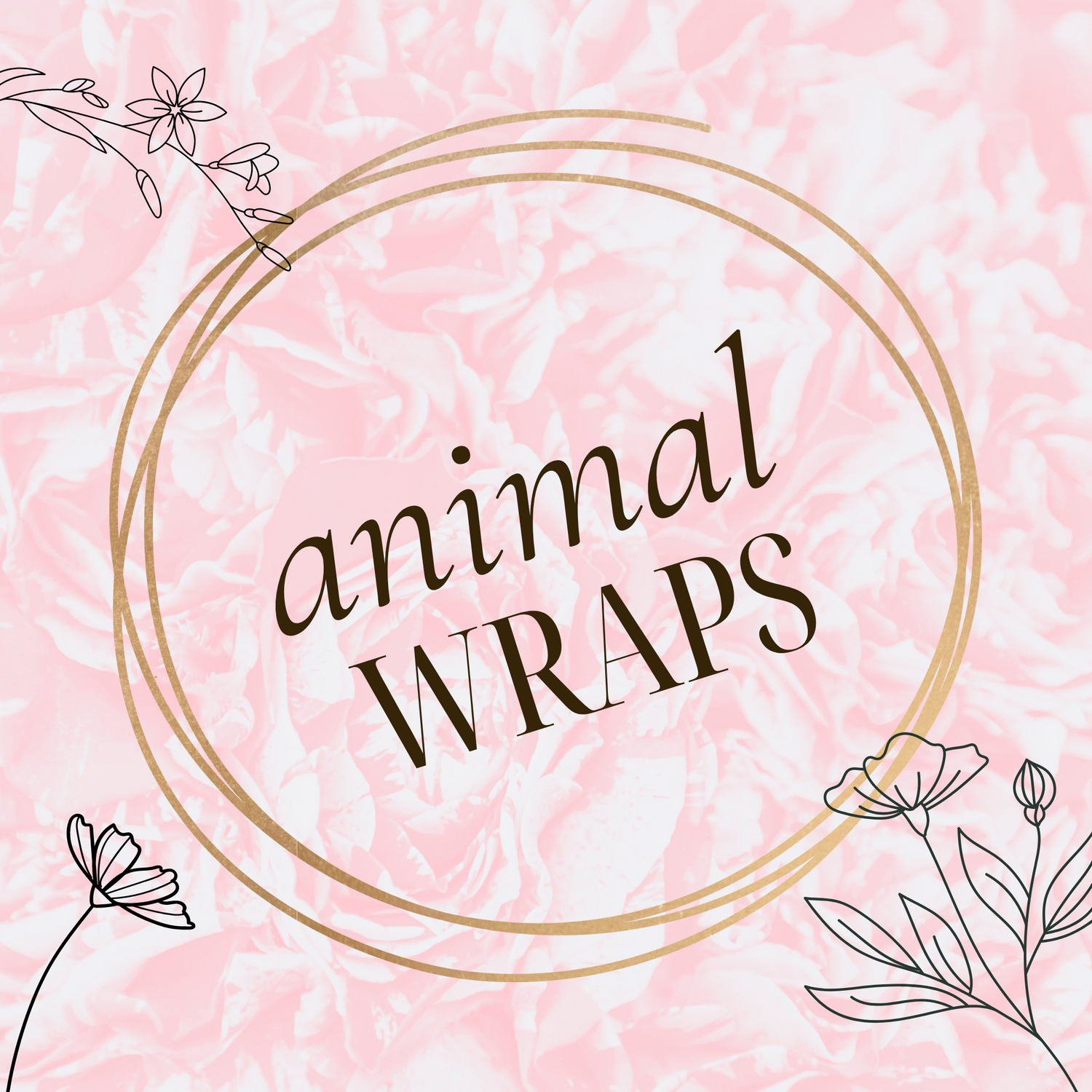 Animal Wraps