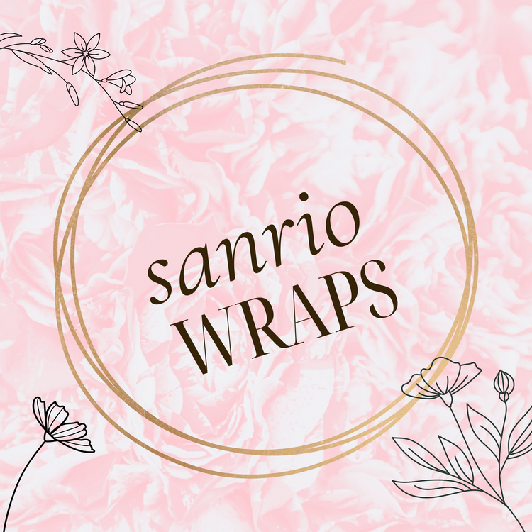 Sanrio Wraps