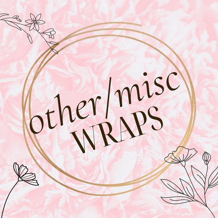 Other Misc Wraps