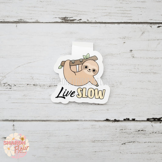 Sloth Live Slow Magnetic Bookmark