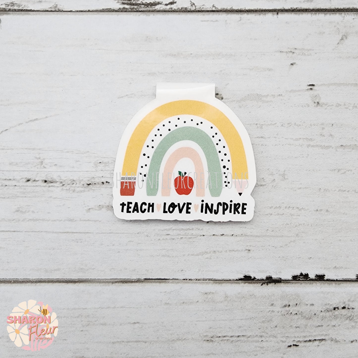 Teach Love Inspire Rainbow Magnetic Bookmark